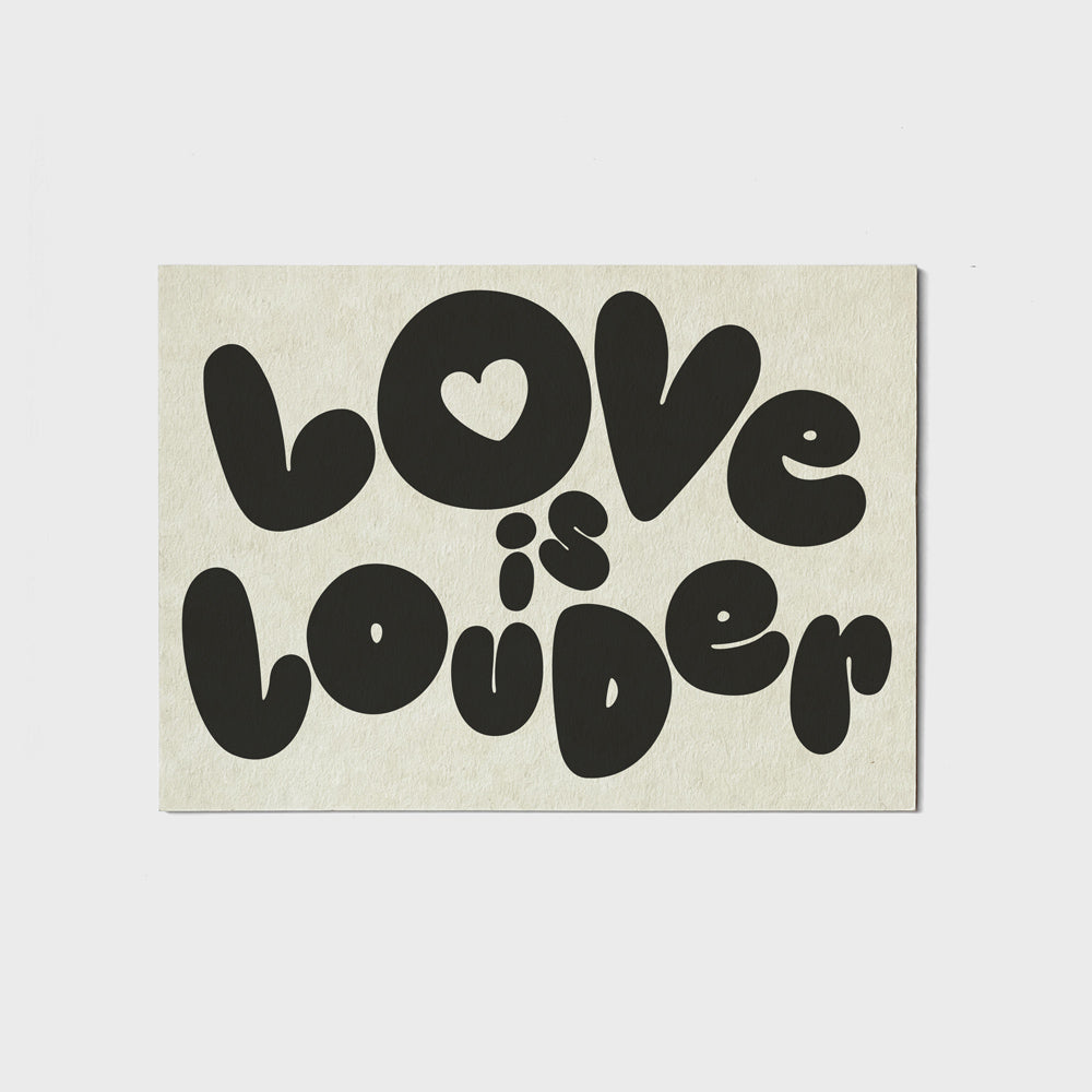 Karte Love Is Louder